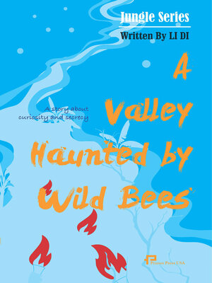 cover image of 野蜂出没的山谷  A Valley Haunted by Wild Bees